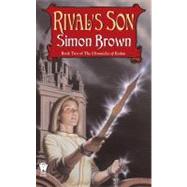Rival's Son Book Two of the Chronicles of Kydan
