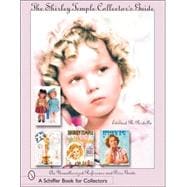 The Shirley Temple Collector's Guide