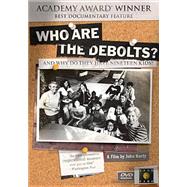 Who Are the Debolts?: And Why Do They Have Nineteen Kids?