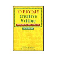 Everyday Creative Writing : Panning for Gold in the Kitchen Sink,9780844203386