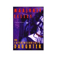 The Superintendent's Daughter: A Gil Mayo Mystery