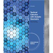 Technical Calculus with Analytic Geometry, International Edition, 5th Edition
