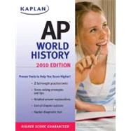Kaplan Ap World History 2010