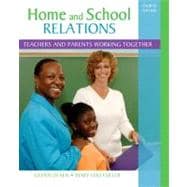 Home and School Relations Teachers and Parents Working Together