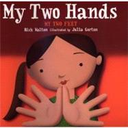 My Two Hands/My Two Feet