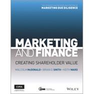 Marketing and Finance Creating Shareholder Value