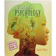 Loose-leaf Version for Exploring Psychology with Updates on DSM-5