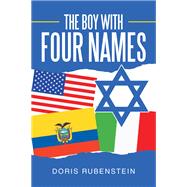 The Boy with Four Names