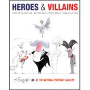 Heroes & Villains