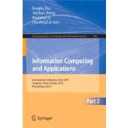 Information Computing and Applications: International Conference, ICICA 2010, Tangshan, China, October 15-18, 2010, Proceedings