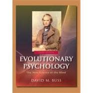 Evolutionary Psychology : The New Science of the Mind