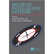 Reuse in Intelligent Systems