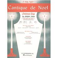 Cantique de Noel (O Holy Night) High Voice (E-Flat) and Piano