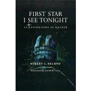 First star i see Tonight : An exploration of Wonder