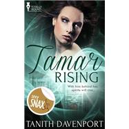 Tamar Rising