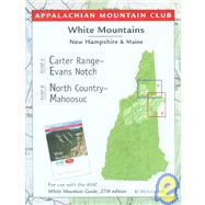 Carter Range-Evans Notch/North Country-Mahoosuc; White Mountain Guide Map