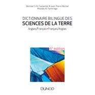 Dictionnaire bilingue des sciences de la Terre - 6e éd.