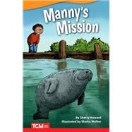 Manny's Mission