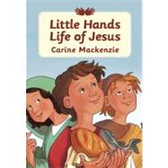 Little Hands Life of Jesus