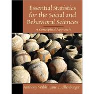 Essential Statistics for the Social and Behavioral Sciences : A Conceptual Approach