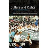 Culture and Rights: Anthropological Perspectives