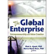 The Global Enterprise: Entrepreneurship and Value Creation