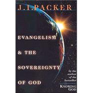 Evangelism and the Sovereignty of God
