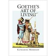 Goethe's Art of Living