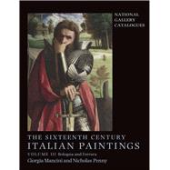 The Sixteenth Century Italian Paintings