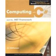 Computing With C# and the .Net Framework