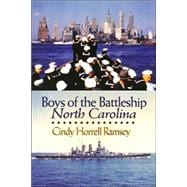Boys of the Battleship North Carolina