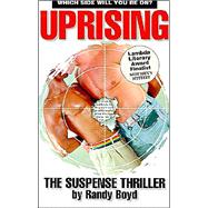 Uprising: The Suspense Thriller