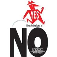 Yes Lives in the Land of No A Tale of Triumph over Negativity