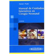 Manual de cuidados intensivos en cirugia neonatal / Manual of neonatal surgical intensive care
