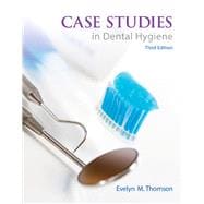 Case Studies in Dental Hygiene