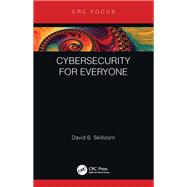 Cybersecurity for Everyone