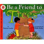 Be a Friend to Trees