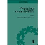 Women's Travel Writings in Revolutionary France, Part II vol 5