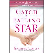 Catch a Falling Star