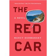 The Red Car A Novel