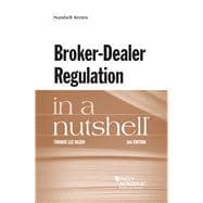 Broker-dealer Regulation in a Nutshell