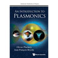 An Introduction to Plasmonics