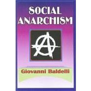 Social Anarchism
