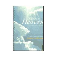 Talking to Heaven: Messages from a Medium