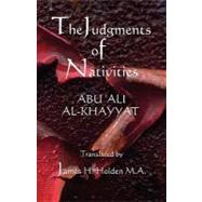 Abu 'Ali Al-Khayyat : The Judgements of Nativities