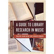 A Guide to Library Research in Music