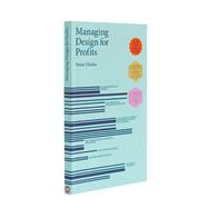 Managing Design for Profits
