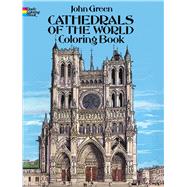 Cathedrals of the World Coloring Book