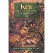 Kea, Bird of Paradox