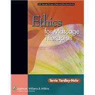 Ethics for Massage Therapists,9780781753395
